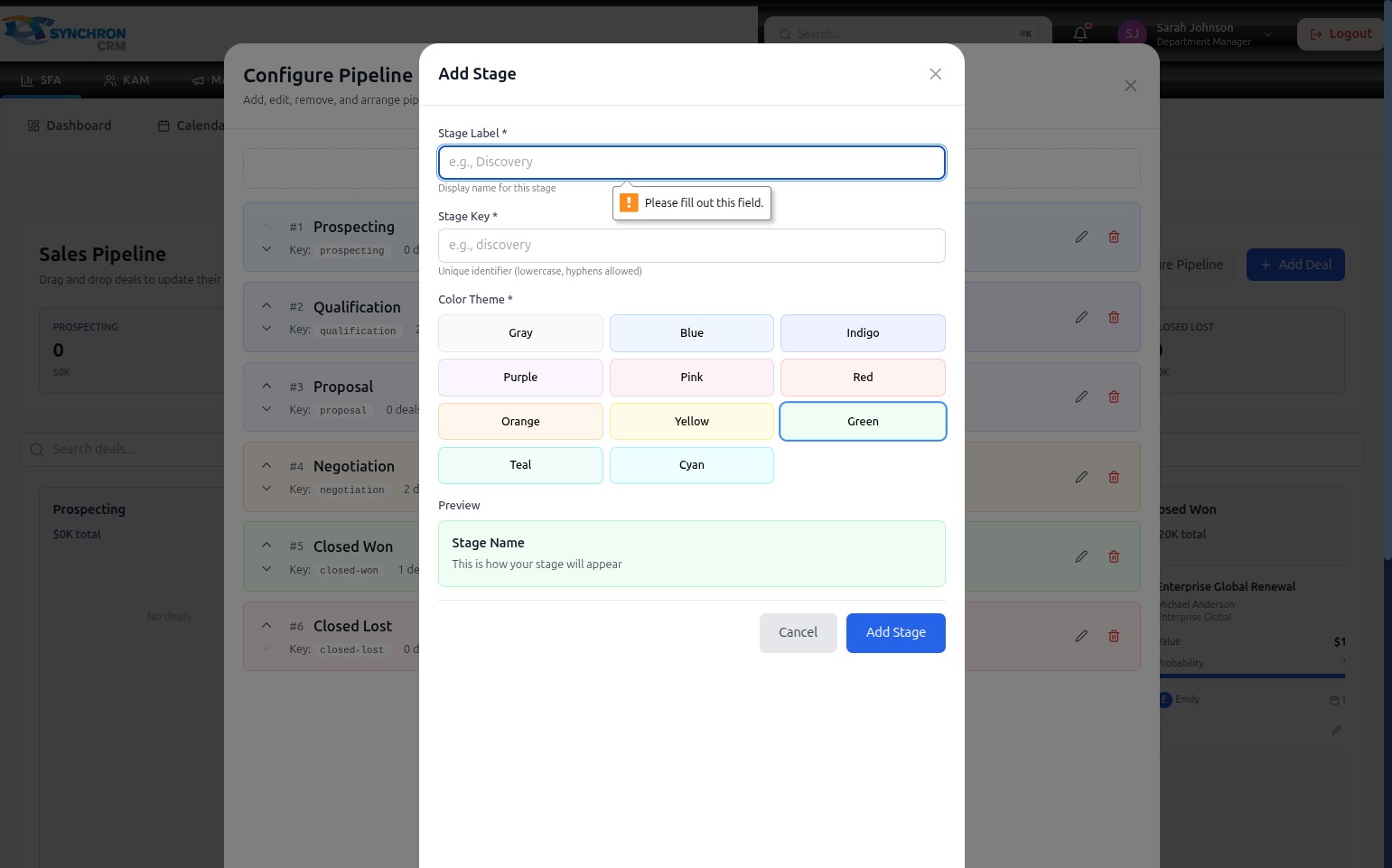 Add Stage modal showing a browser validation tooltip saying Please fill out this field pointing at the empty Stage Label input, with the color Green already selected but the required text fields still empty
